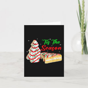 Fun Tis The Season Christmas Tree Cakes Debbie  Card