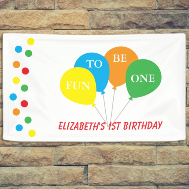 Fun To Be One 1st Birthday Banner (Creator Uploaded)