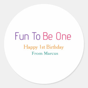 fun to be one 1st birthday rainbow name date colou classic round sticker