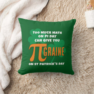 Fun Too Much Math Pi Day St Patricks Day Cushion