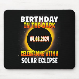 Fun Total Solar Eclipse Birthday Celebration April Mouse Pad