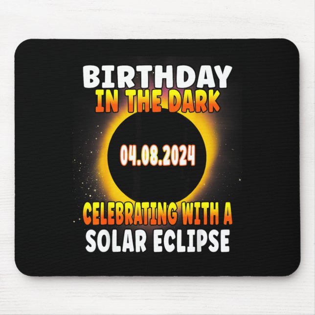 Fun Total Solar Eclipse Birthday Celebration April Mouse Pad (Front)
