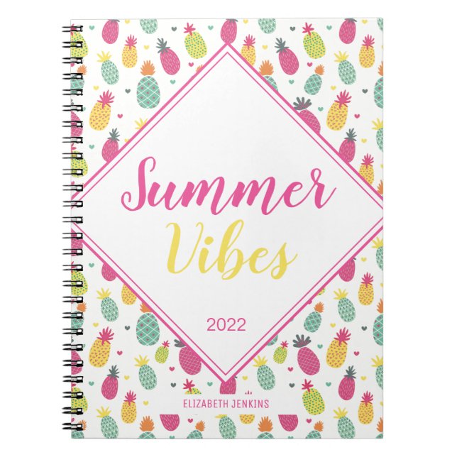 Fun Tropical Pineapple Pattern Summer Vibes Quote Notebook (Front)
