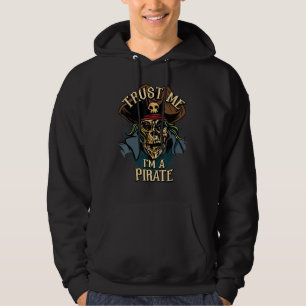 Fun Trust Me I'm A Pirate Graphic For Men Women Hoodie