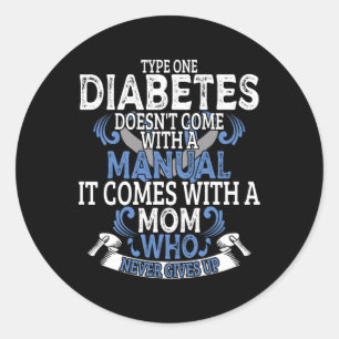 Fun Type 1 Diabetes T1D Diabetic Awareness Women K Classic Round Sticker