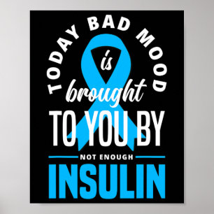 Fun Type One Diabetes T1D Warrior Fun Diabetes  Poster