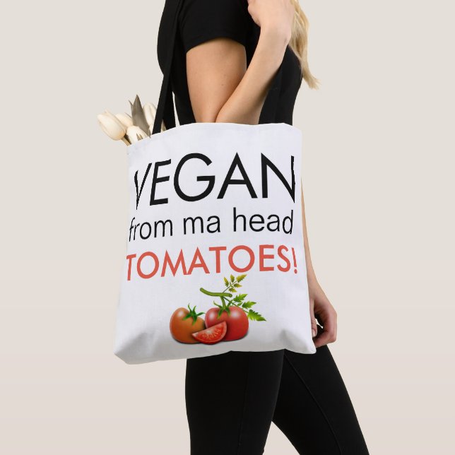 Fun Typography Vegan From Ma Head Tomatoes Tote Bag (Close Up)
