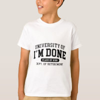 Fun University Of I'm Done Cl Of 2025 Teacher Reti