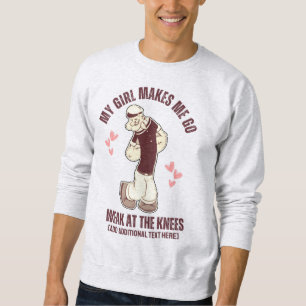 Fun Valentines Day POPEYE Weak At The Knees Sweatshirt