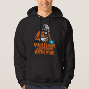 Fun Welder Men Welding Like Sewing With Fire Fusin Hoodie