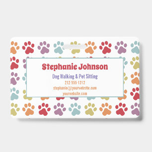 Fun White Rainbow Colored Paw Prints Dog Walking  ID Badge
