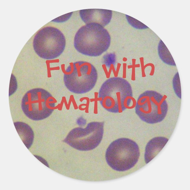 Fun with Hematology Classic Round Sticker (Front)