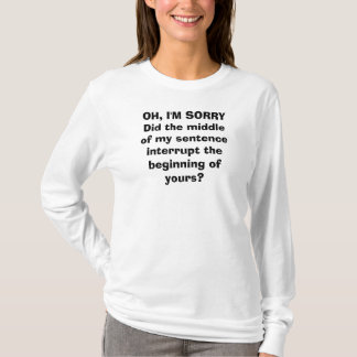 FUN WITH SARCASM T-Shirt