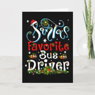 Fun Xmas Lighting Santa's Favourite Bus Driver Chr Card