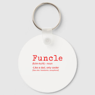 Funcle Definition Funny Joke Gift For Uncle_2  Key Ring