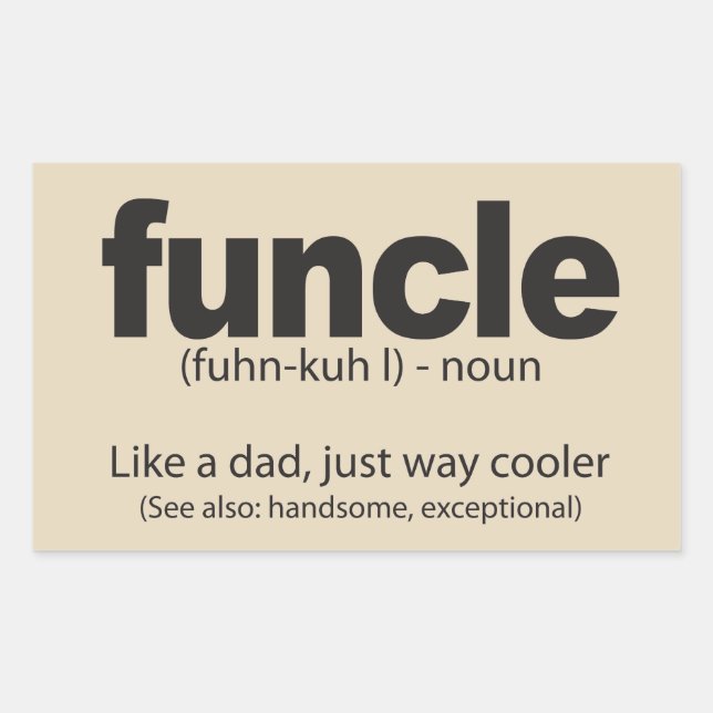 Funcle Definition Funny Quote Sticker (Front)