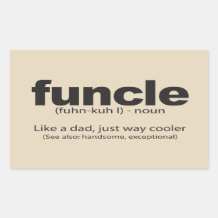 Funcle Definition Funny Quote Sticker
