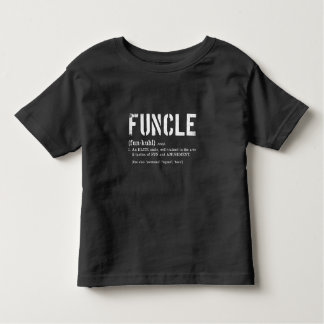 Funcle Fun Uncle Definition For Military Veterans Toddler T-Shirt