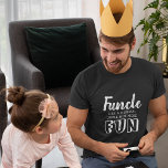 'Funcle' Funny Quote Gifts for Uncle T-Shirt<br><div class="desc">Who does'nt love a 'Funcle'! This T-shirt is a great gift for an uncle who is loads of fun to be around.</div>