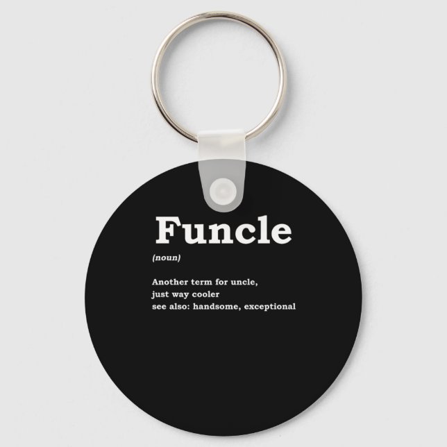 Funcle Funny Uncle Family Member Best Uncle Gift Key Ring (Front)
