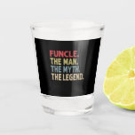 Funcle the Man the Myth the Legend | Uncle Gifts Shot Glass<br><div class="desc">Perfect gift for someone you love whether it be your mum, dad, sister, brother, uncle or friend. Perfect gift idea for Christmas, Birthday, Father’s Day, Anniversary, Retirement, Housewarming, Valentines, or any other special occasion that you want to show appreciation for. DESIGNED AND PRINTED IN THE USA: We proudly design and...</div>