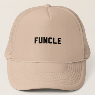 Funcle Trucker Hat
