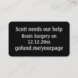Fundraising Event for Friend QR code go fund me  Business Card
