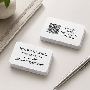 Fundraising Event for Friend QR code go fund me  Business Card