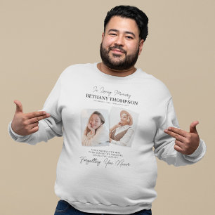 Funeral 2 Photo Memorial Tribute Sweatshirt