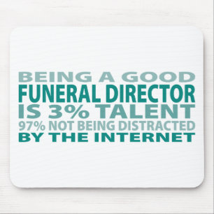 Funeral Director 3% Talent Mouse Pad