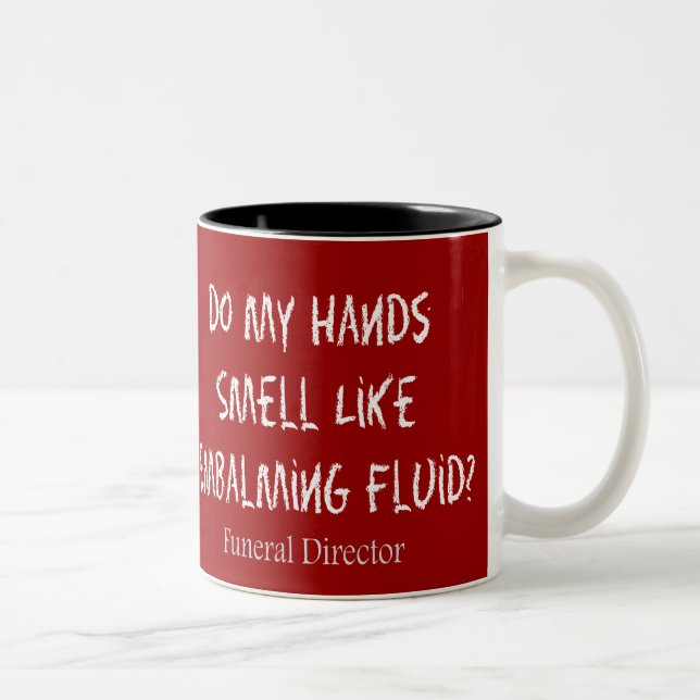 Funeral Director/Mortician Funny Gifts Two-Tone Coffee Mug (Right)