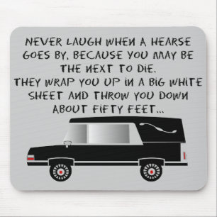 Funeral Director/Mortician Funny Hearse Design Mouse Pad