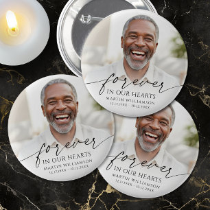 Funeral Photo Memorial Forever In Our Hearts 6 Cm Round Badge