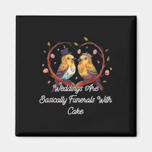 Funerals With Cake Wedding Joke Bride And Groom Pu Magnet