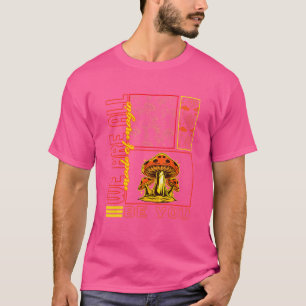 Fungi All Made Of Magic Vintage Healthy Fungus Mus T-Shirt