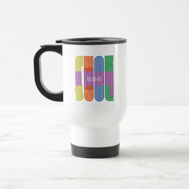 funk and soul travel mug (Left)