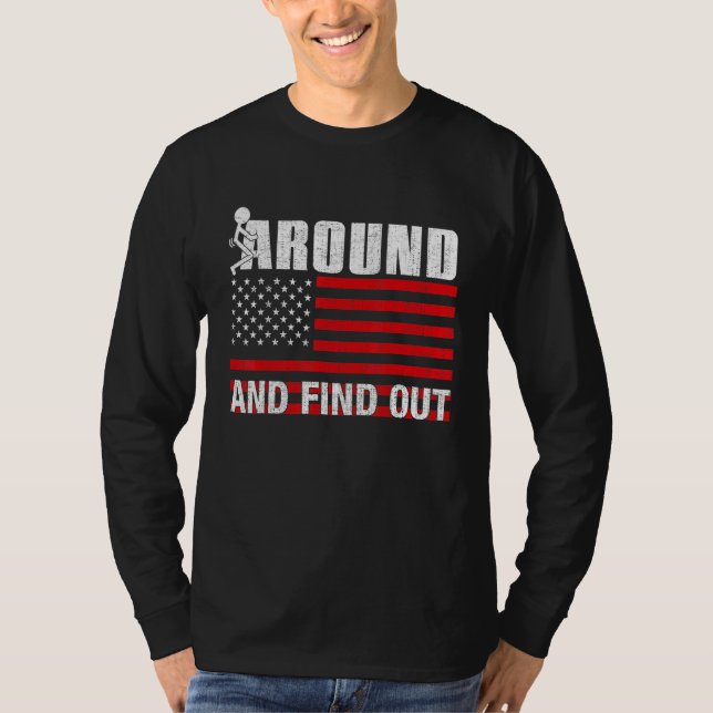Funk Around And Find Out For Men T-Shirt (Front)