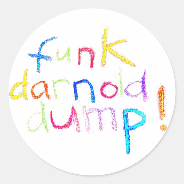 funk darnold dump drumpf Hankamer Artjunkhaus Fun! Classic Round Sticker (Front)