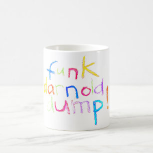 funk darnold dump Hankamer Artjunkhaus chalk fun Coffee Mug