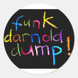 funk darnold dump Jeff Hankamer Artjunkhaus Comic  Classic Round Sticker