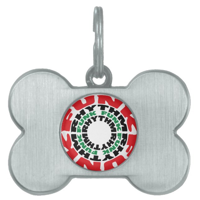 Funk Rhythm Funk Funk Rhythm Pet ID Tag (Front)
