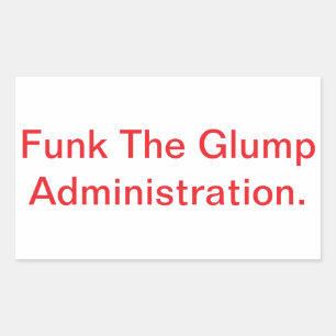 Funk The Glump Administration Hankamer Artjunkhaus Rectangular Sticker