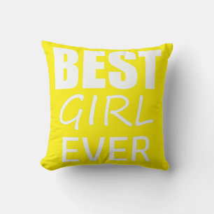 Funky Best Girl Ever Cushion Throw Pillow