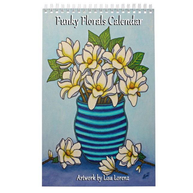 Funky Florals Single Pg. Calendar by Lisa Lorenz (Cover)