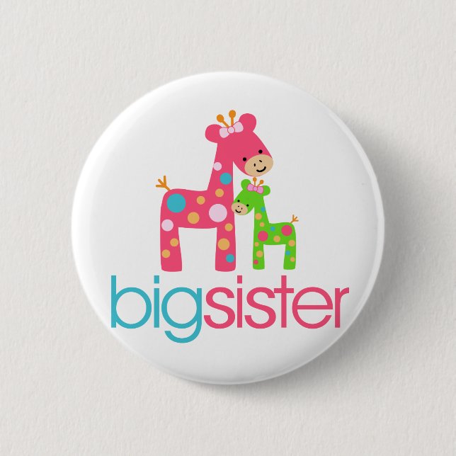 Funky Giraffe Big Sister Tshirt 6 Cm Round Badge (Front)