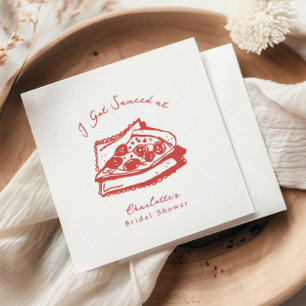 Funky I Got Sauced Pizza Bridal Shower Napkin