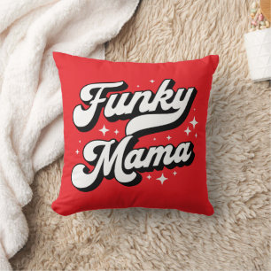 Funky Mama Cushion
