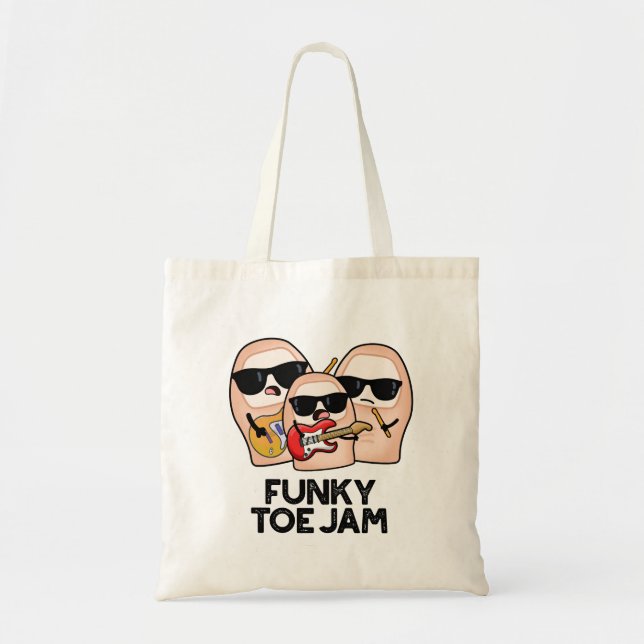 Funky Toe Jam Funny Music Pun  Tote Bag (Front)