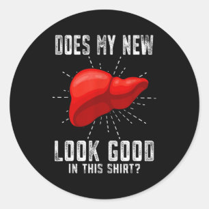 Funn My New Liver Liver Transplant  Classic Round Sticker