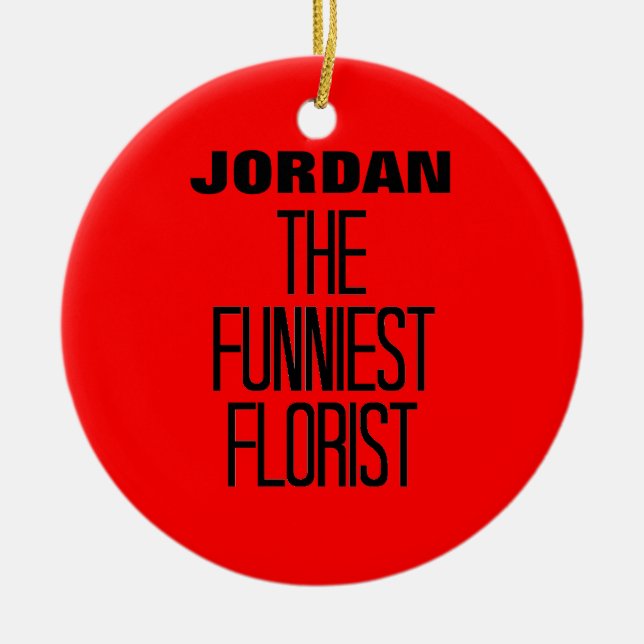 Funniest Florist Ceramic Tree Decoration (Front)